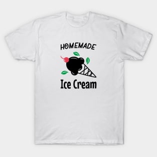 Homemade Ice Cream T-Shirt